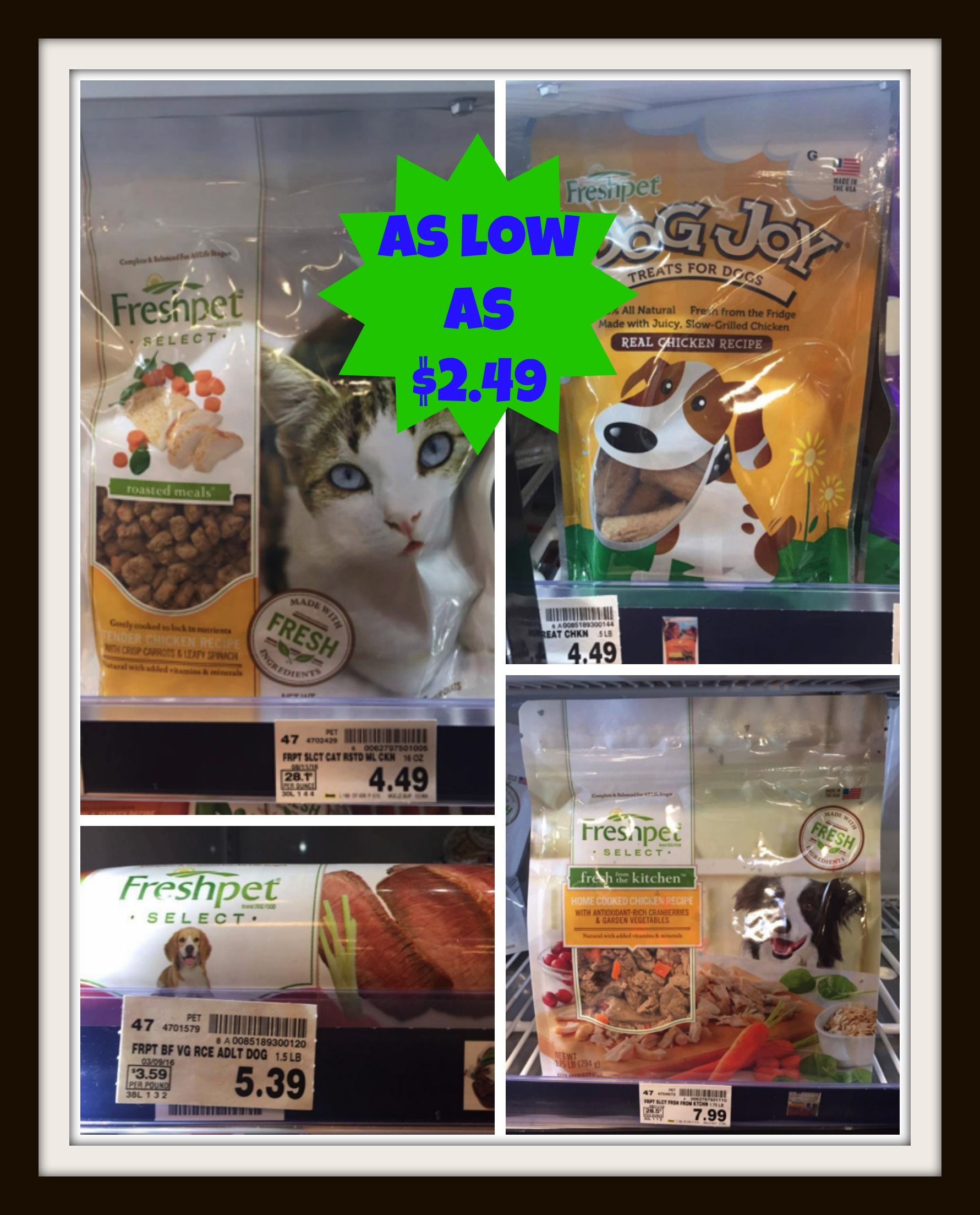 NEW Freshpet Coupon Dog Cat Food Items As Low As 2 49 At Kroger 