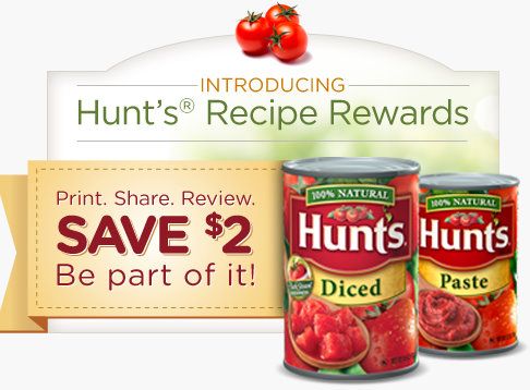 3 New Hunt's Tomatoes Printable Coupons!! - Kroger Krazy