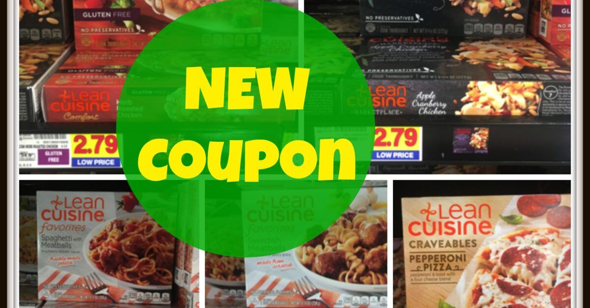 NEW Lean Cuisine Coupon + Kroger Deal Scenarios! - Kroger Krazy