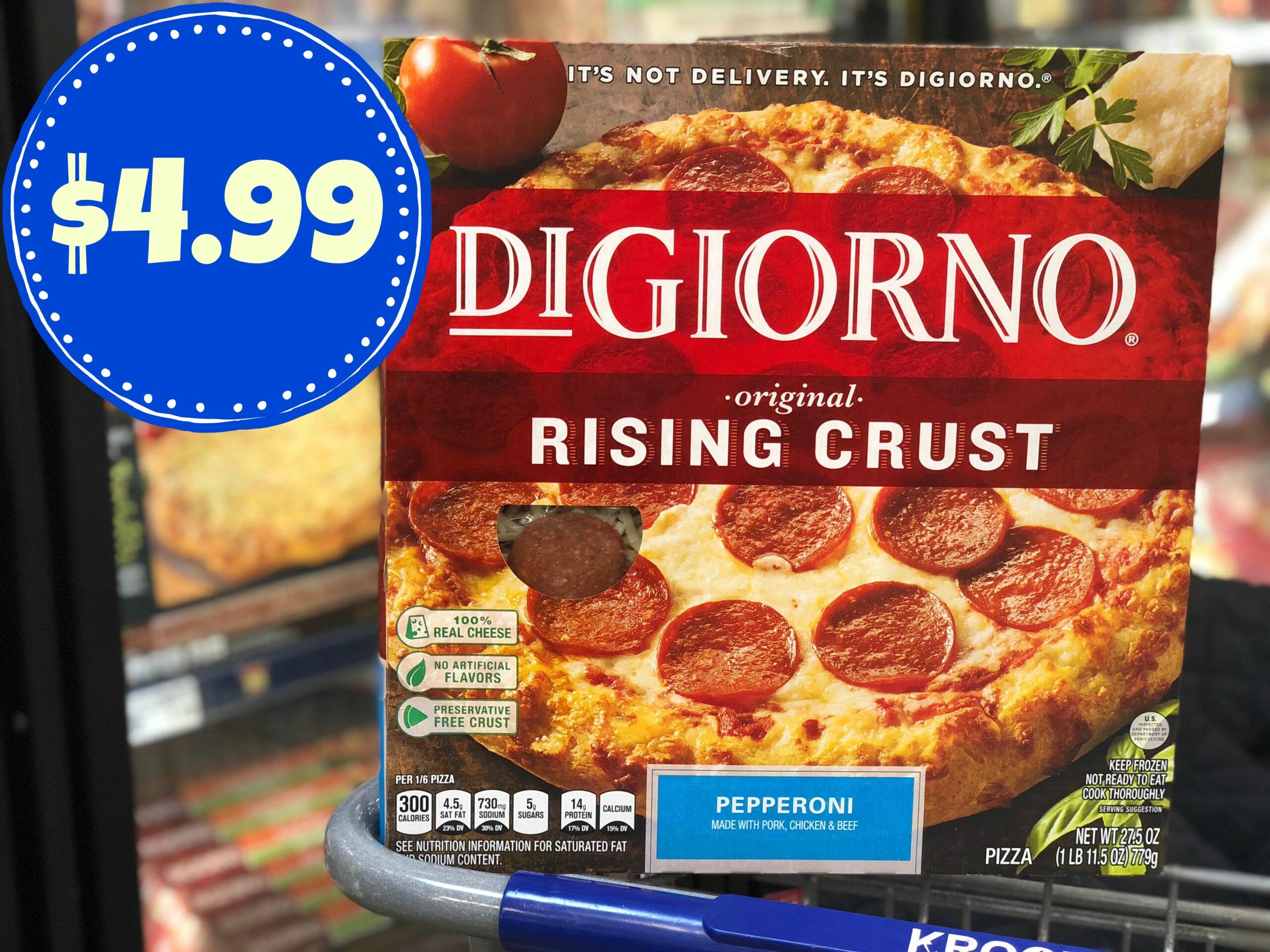 NEW DiGiorno Pizza Coupon | Pizzas ONLY $4.99 at Kroger (or save for a ...