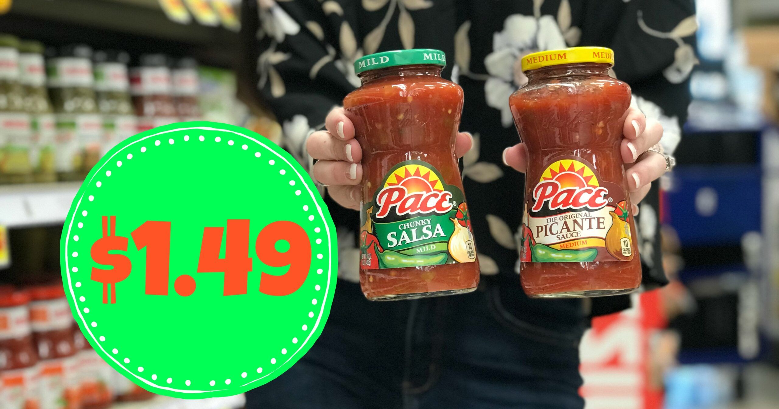 NEW Pace Coupons | Pay ONLY $1.49 for Salsa at Kroger! - Kroger Krazy
