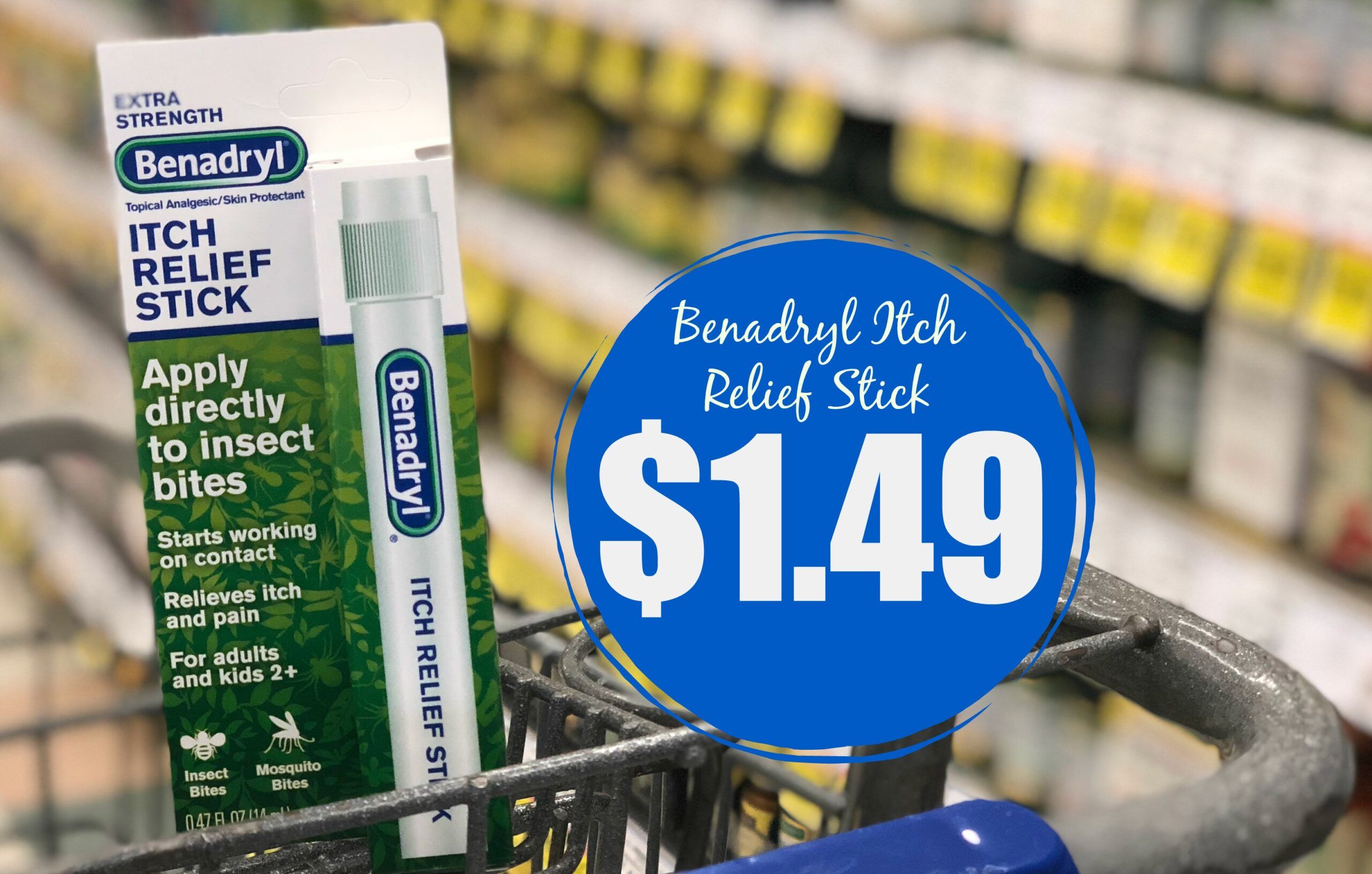 Benadryl Itch Relief Sticks ONLY $1.49 at Kroger (Reg $2.89)! - Kroger ...