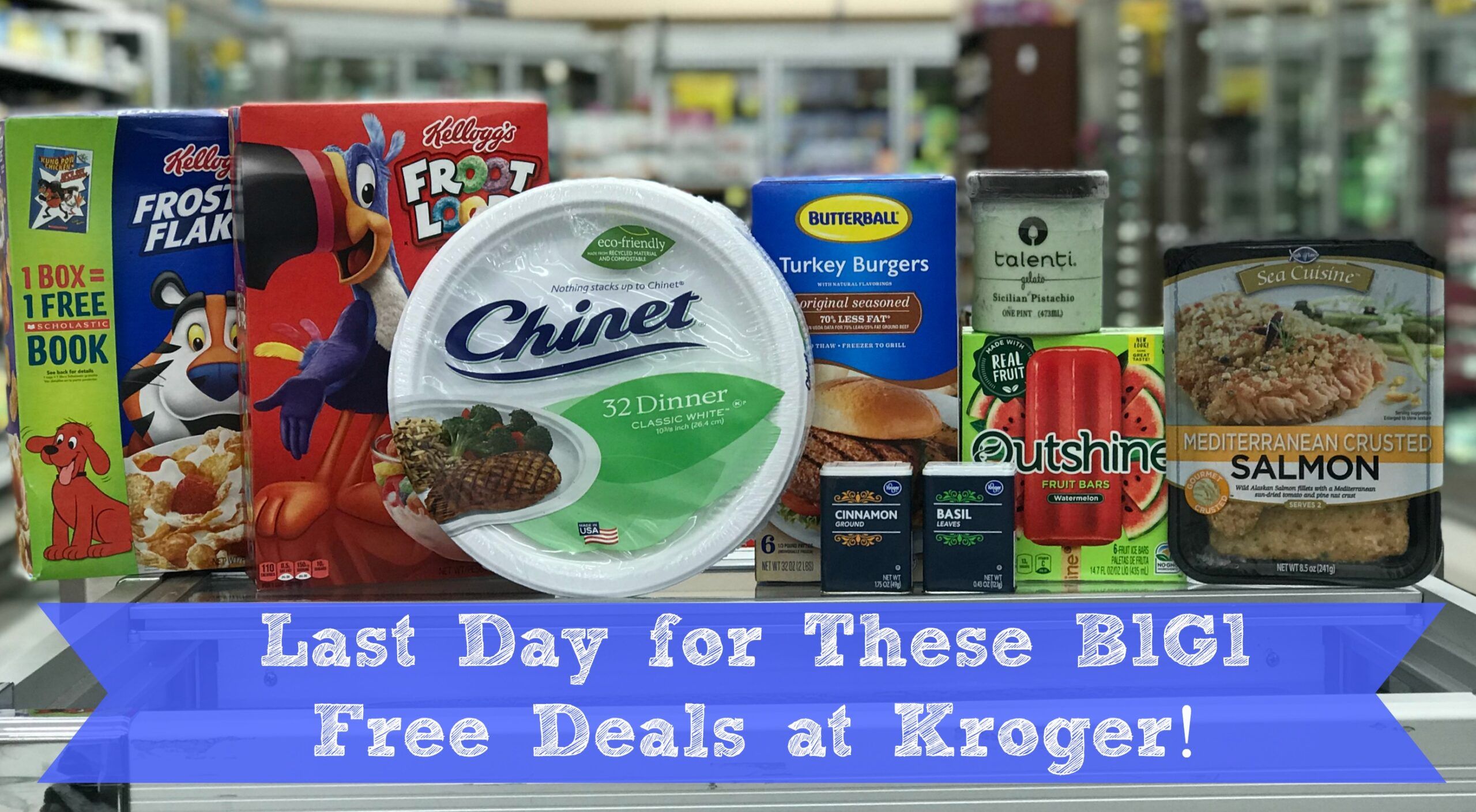 LAST Day of B1G1 FREE Deals Happening at Kroger!! Don't Miss OUT