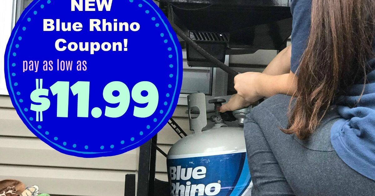 NEW Blue Rhino Coupon Pay as low as 11.99 for a Propane Tank at