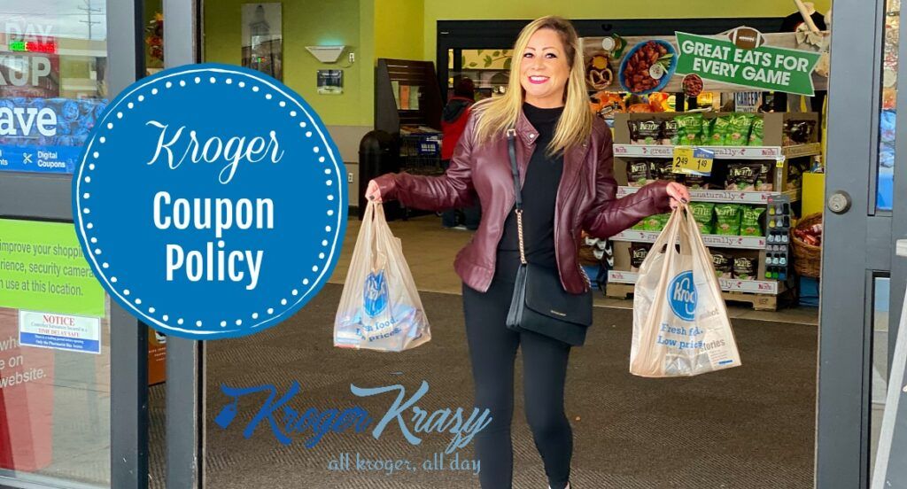 Kroger Coupon Policy - Kroger Krazy