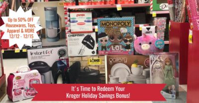 Kroger Holiday Savings Bonus 1212 - 1215