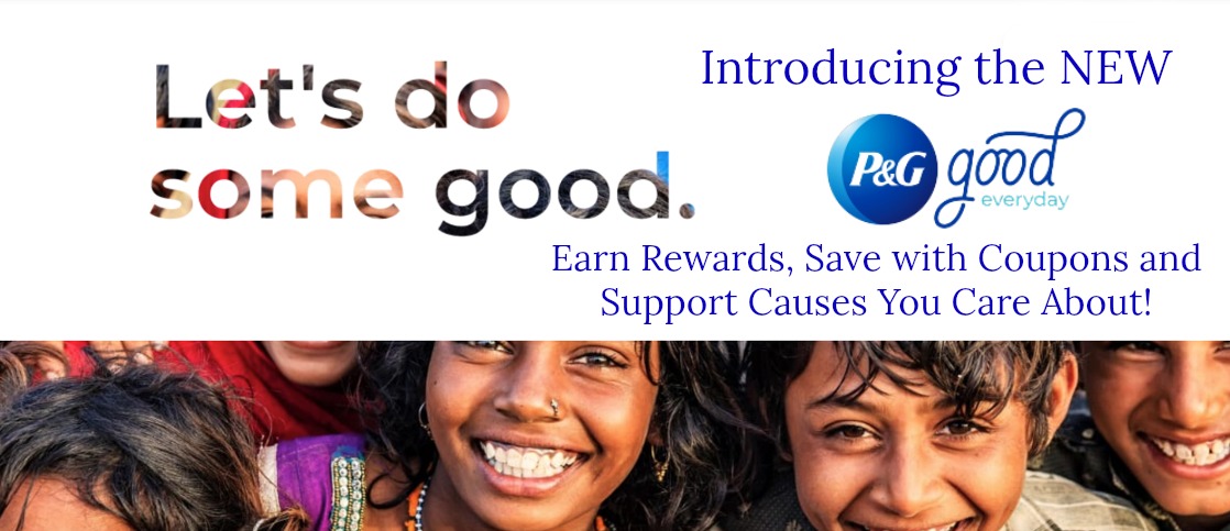 P&GGoodEveryday  Join FREE! Save with Coupons & Earn Rewards Like