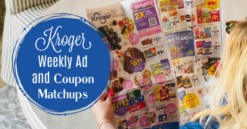 Kroger Weekly Ad and Coupon Matchups Kroger Krazy