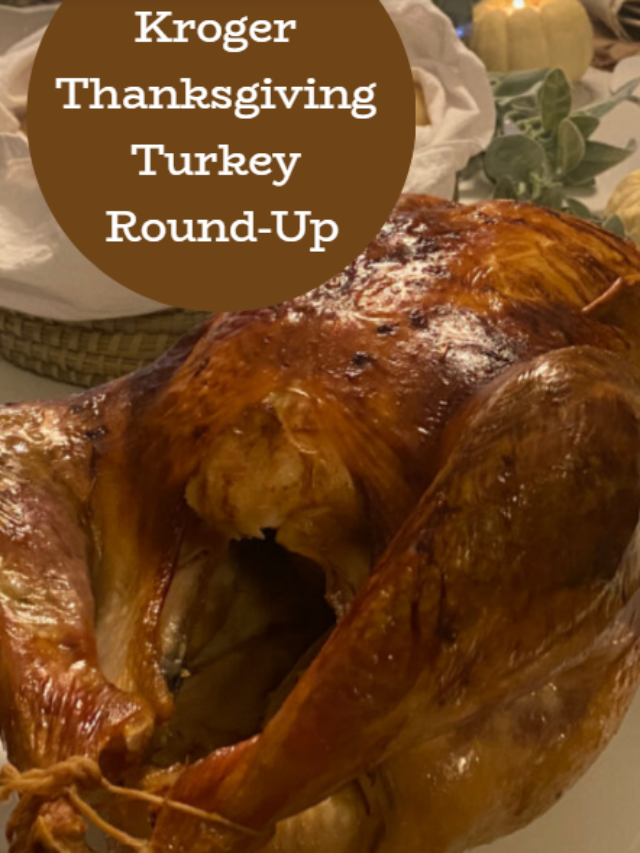 Kroger Thanksgiving Turkey Round-Up (prices vary by Region)!!