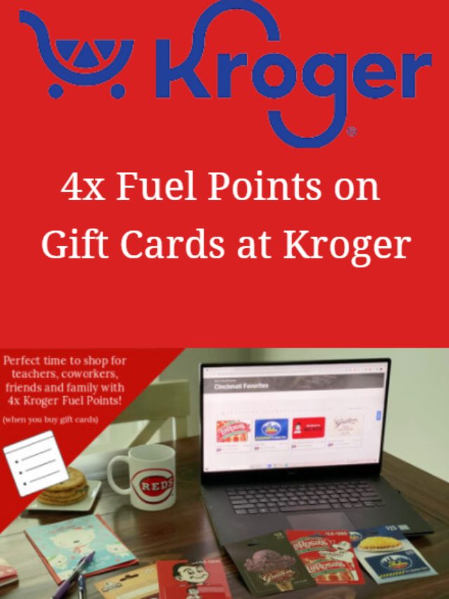 4x Fuel Points on Gift Cards at Kroger from November 10-16