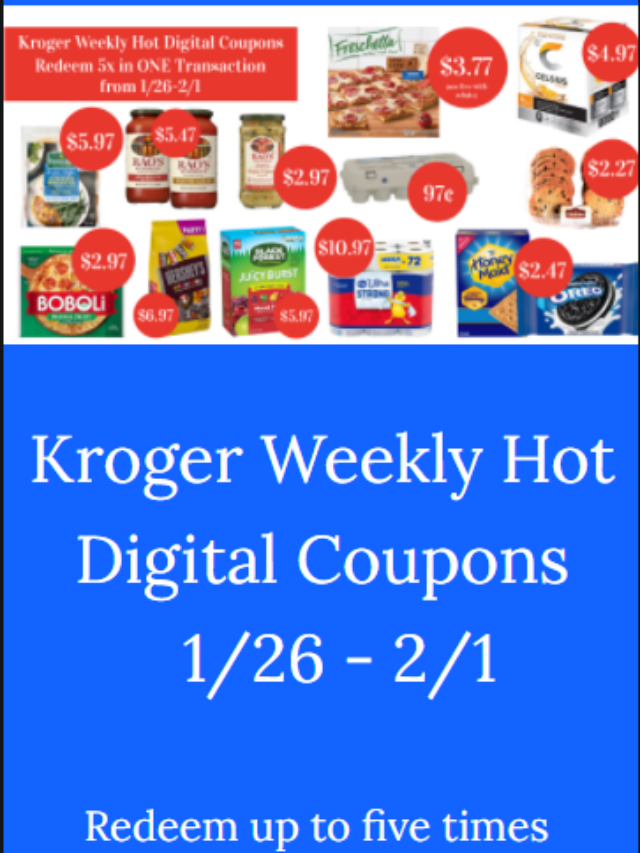 Kroger Weekly Hot Digital Coupons | 1/26 – 2/1