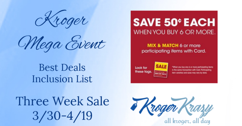 Kroger Mega Event Best Deals Inclusion List Kroger Krazy