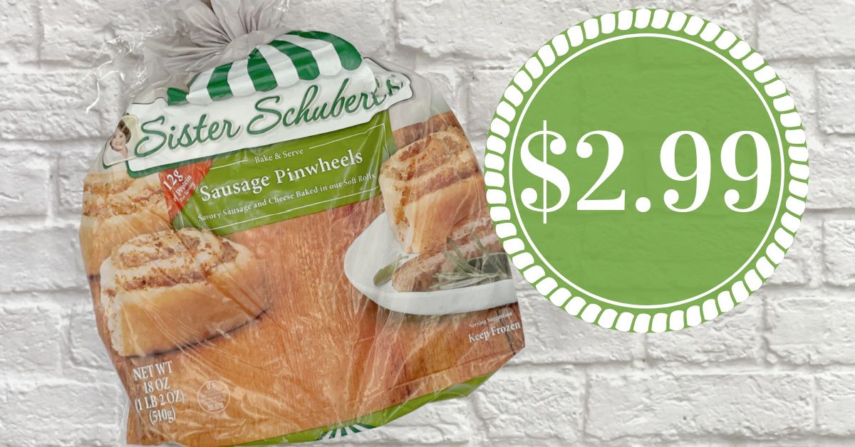 Sister Schubert's Sausage Pinwheels Kroger Krazy