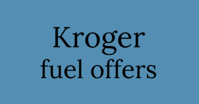 Kroger fuel offers