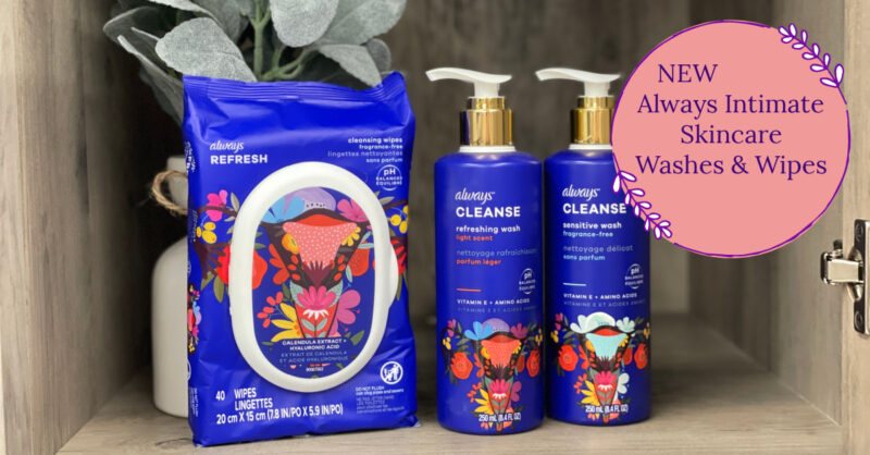 NEW Always Intimate Skincare Washes & Wipes kroger krazy