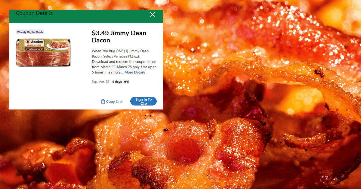 Jimmy Dean Bacon is $3.49! - Kroger Krazy