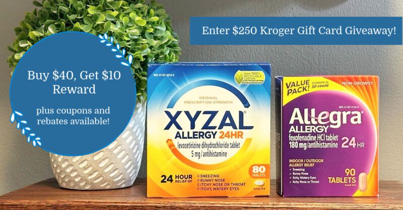 Allegra, Xyzal and MORE | Buy $40, Get $10 Reward at Kroger + Coupons ...