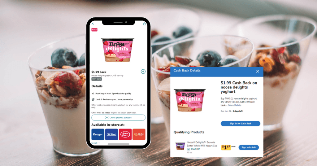 Noosa Delights Ibotta and Kroger Cash Back