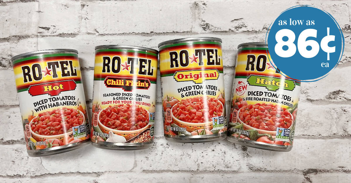 Rotel as low as 86¢! - Kroger Krazy
