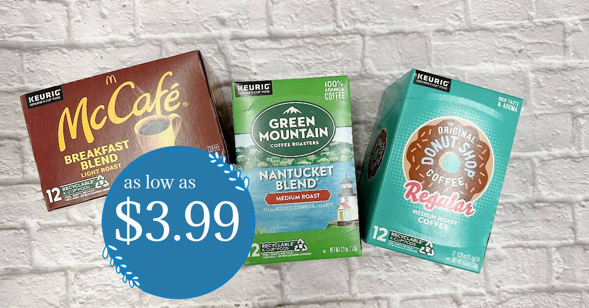 Green Mountain, Donut Shop, or McCafe K-Cups as low as $3.99