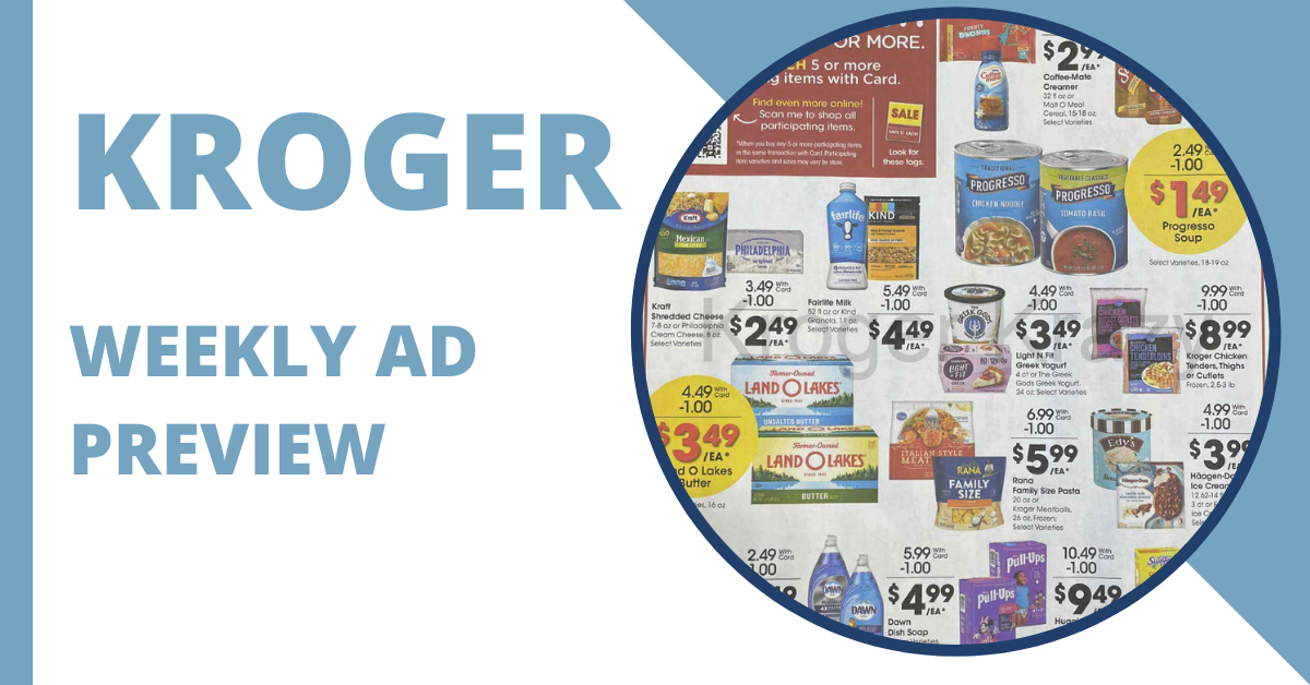 Kroger Weekly Ad (04/09/25 - 04/15/25) Early Preview - Kroger Krazy