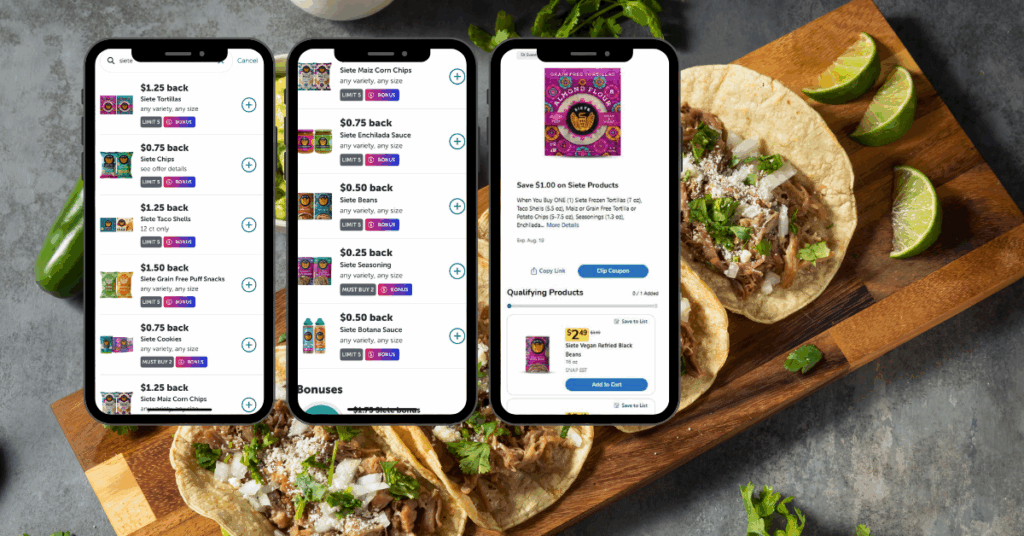 Siete Kroger Digital Coupon and Ibotta Rebates