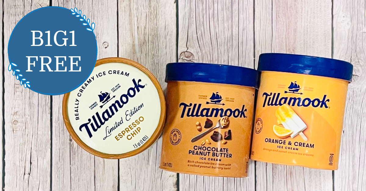 Tillamook Ice Cream is B1G1 FREE at Kroger! - Kroger Krazy