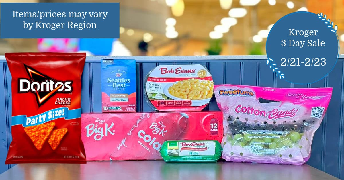 LAST DAY!! Kroger 3 Day Sale (2/21-2/23 ONLY) - Kroger Krazy