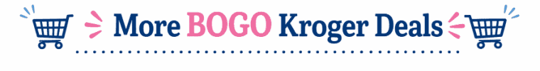Kroger Bogo Deals