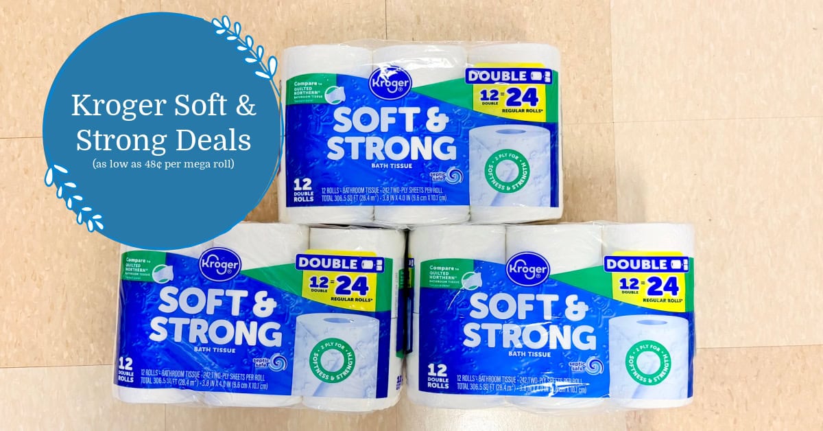 Kroger Soft & Strong Toilet Paper as Low as 48¢ per Mega Roll with Household Event Savings