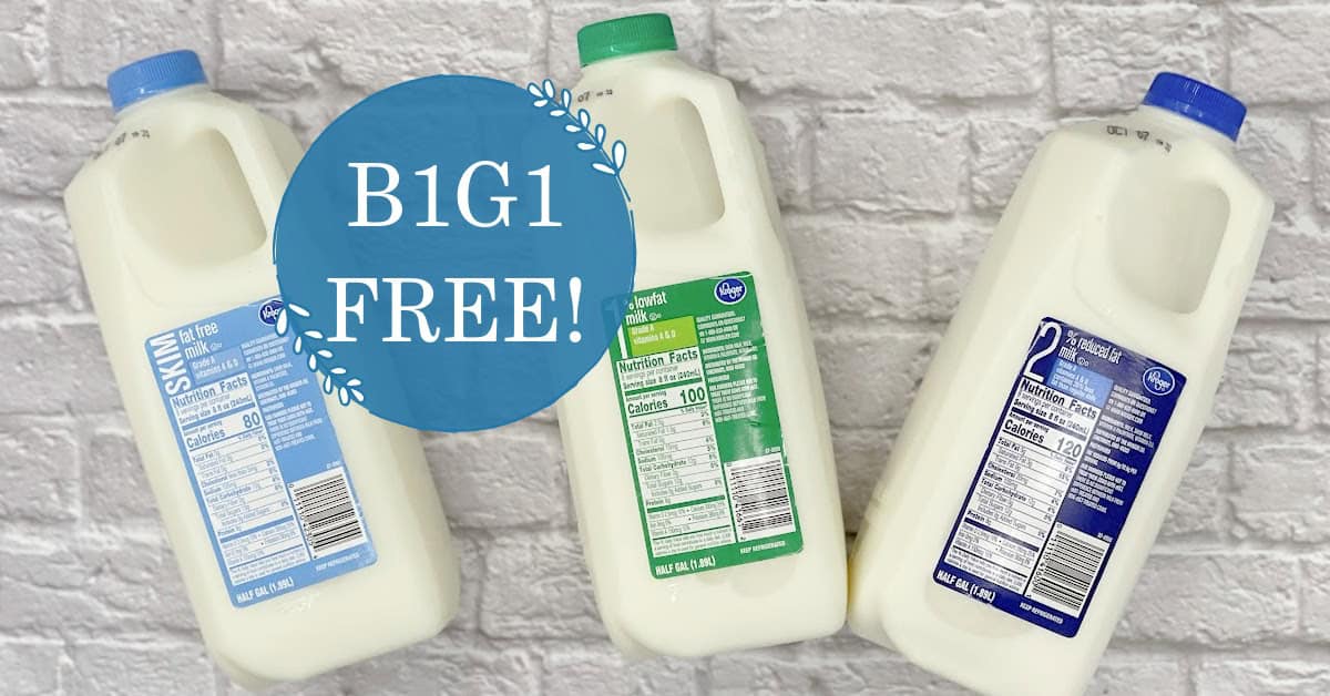 Kroger Milk is B1G1 FREE!