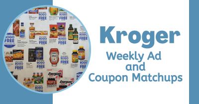 Kroger Weekly Ad and Coupon Matchups Kroger Krazy