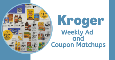 Kroger Weekly Ad and Coupon Matchups Kroger Krazy